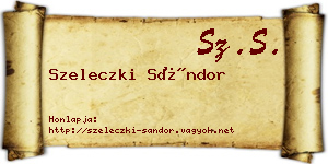 Szeleczki Sándor névjegykártya